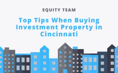 Top Tips When Buying Investment Property in Cincinnati
